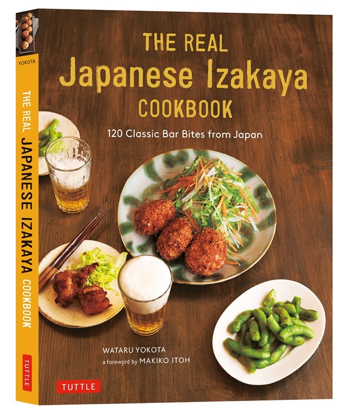 Book cover: The Real Japanese Izakaya Cookbook